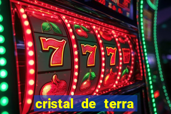 cristal de terra stardew valley